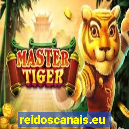 reidoscanais.eu
