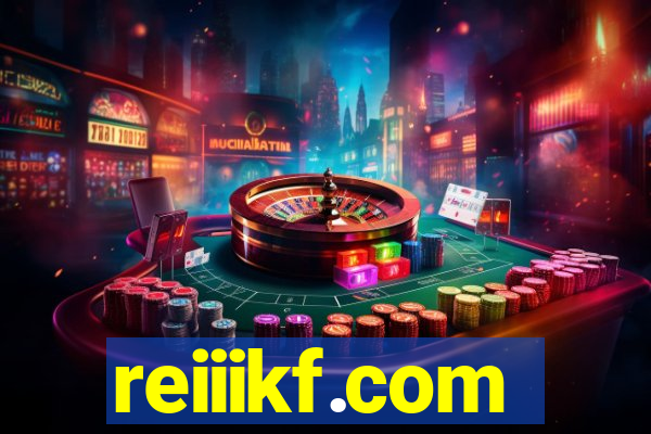 reiiikf.com
