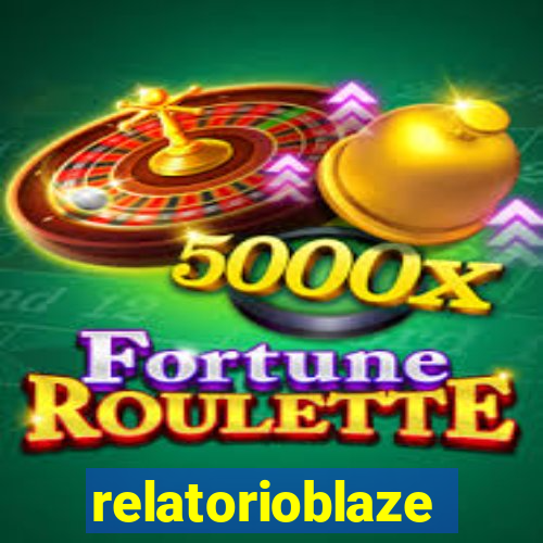 relatorioblaze