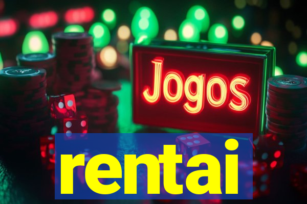 rentai