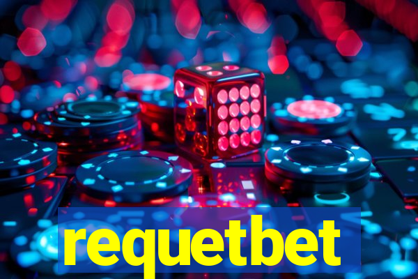 requetbet