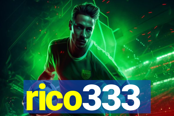rico333