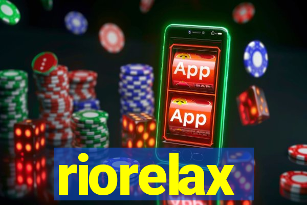 riorelax