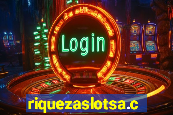 riquezaslotsa.com