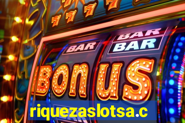 riquezaslotsa.com