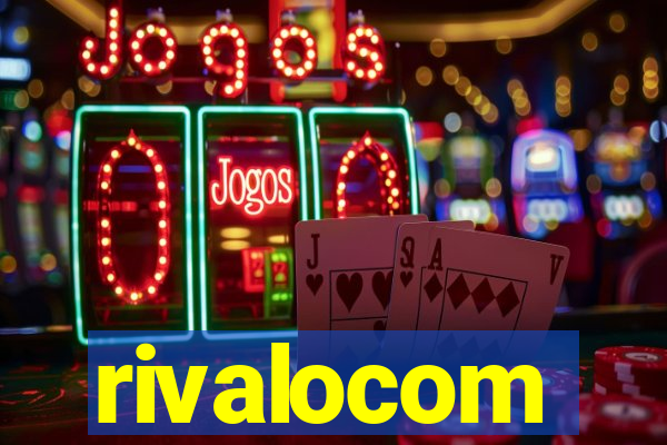 rivalocom