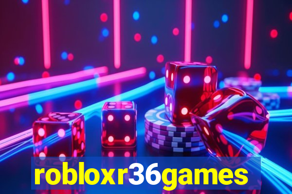 robloxr36games