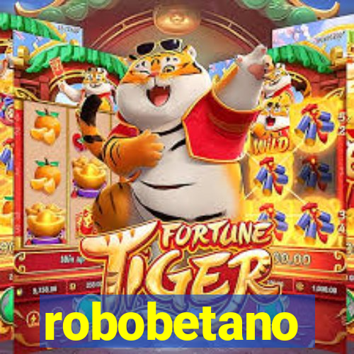 robobetano