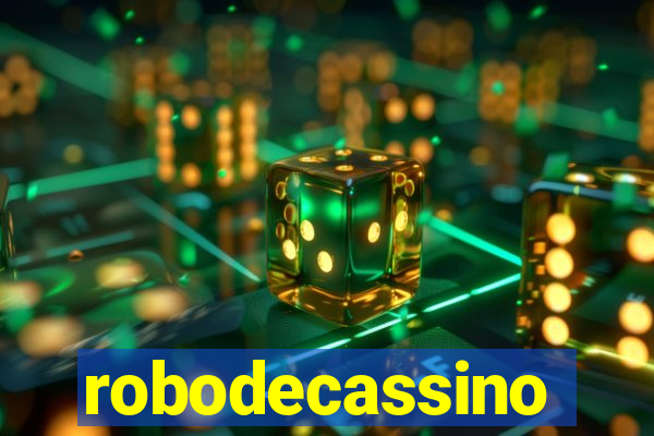 robodecassino