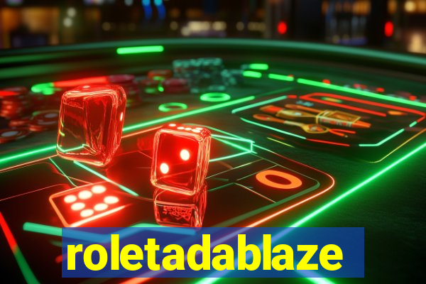 roletadablaze