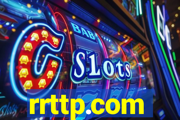 rrttp.com