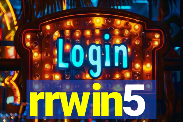 rrwin5