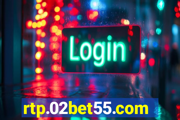 rtp.02bet55.com