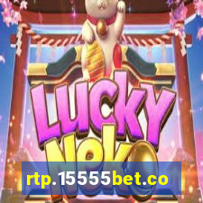 rtp.15555bet.com