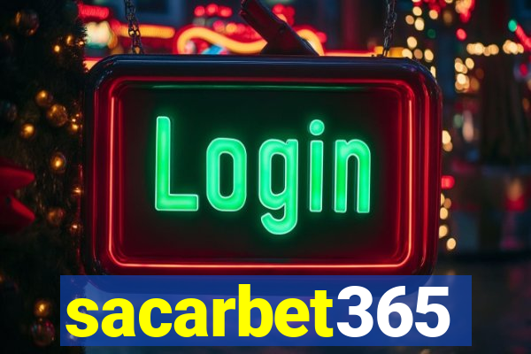 sacarbet365