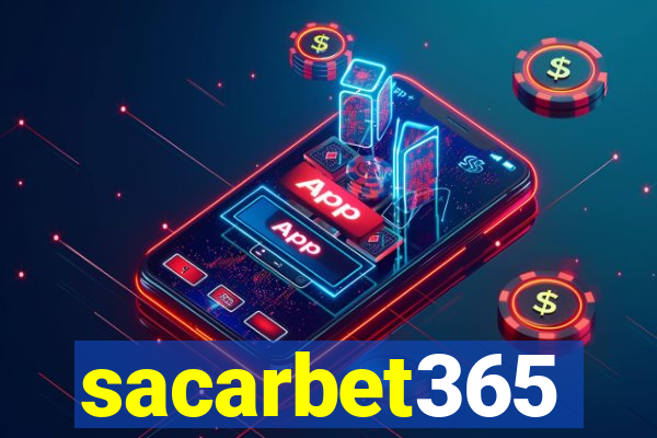 sacarbet365
