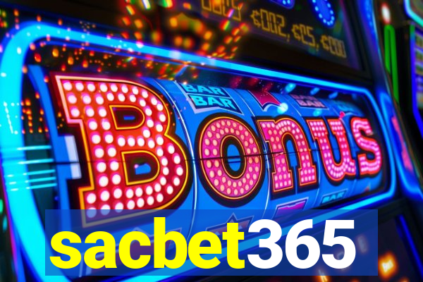sacbet365