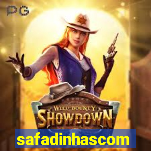 safadinhascom