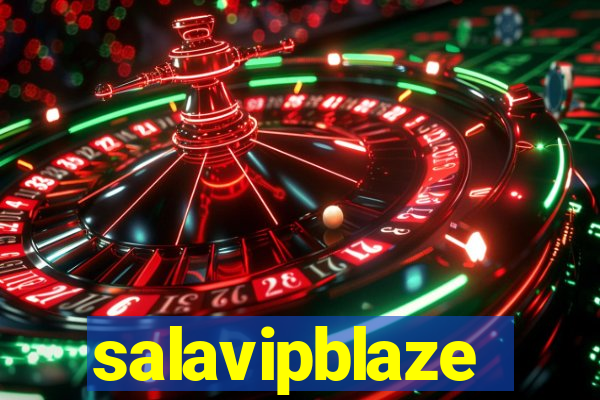 salavipblaze