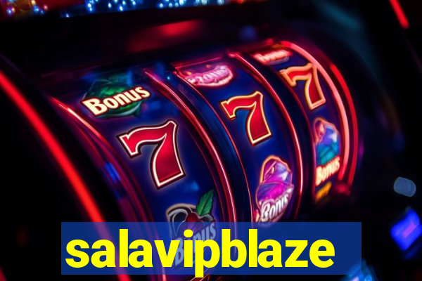 salavipblaze