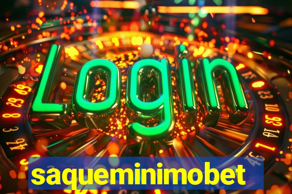 saqueminimobet