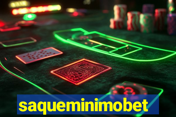 saqueminimobet