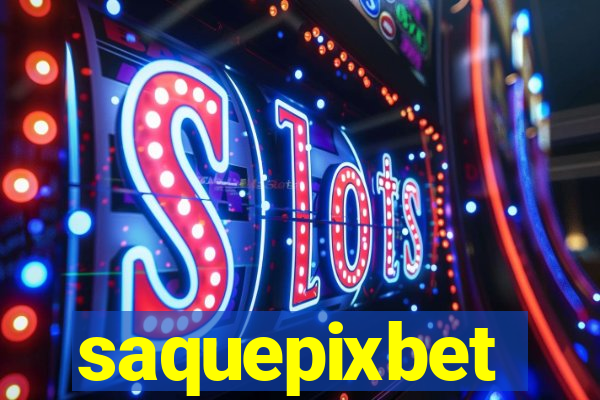saquepixbet