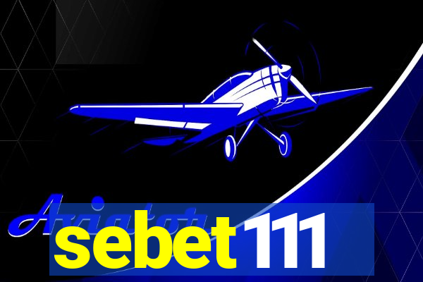 sebet111