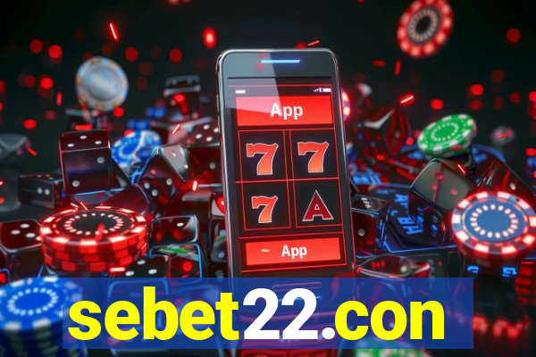 sebet22.con