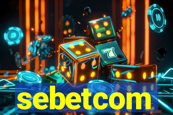 sebetcom