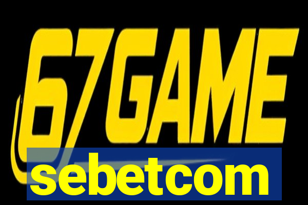 sebetcom