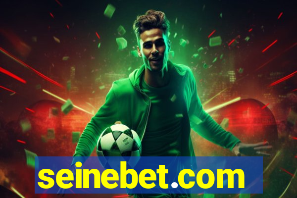 seinebet.com