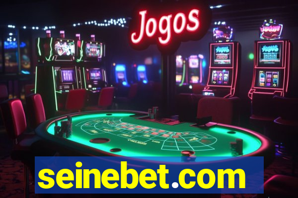 seinebet.com