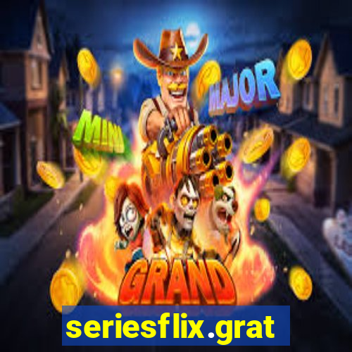 seriesflix.gratis