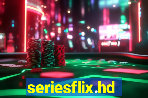 seriesflix.hd