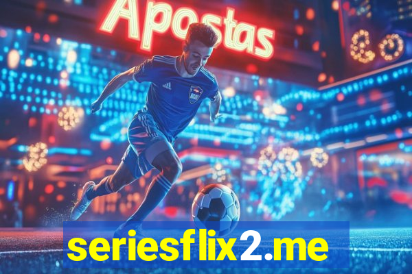 seriesflix2.me