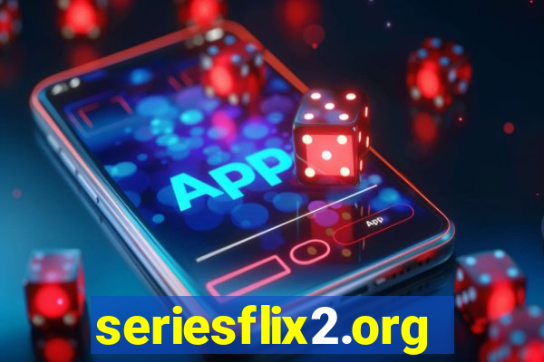 seriesflix2.org
