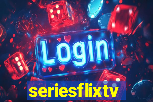 seriesflixtv