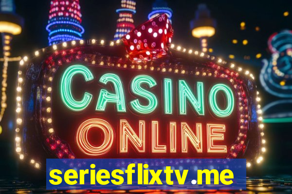 seriesflixtv.me