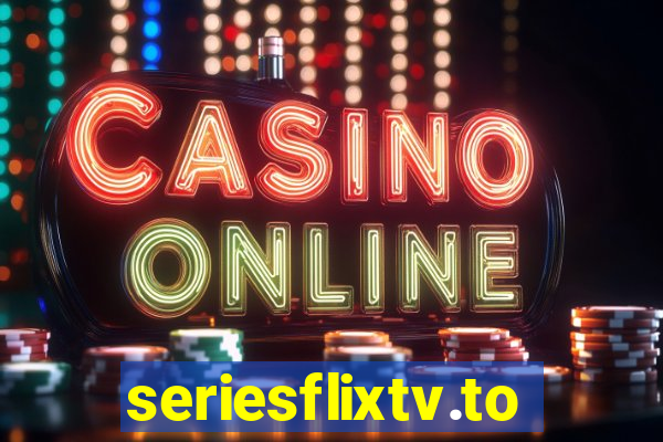 seriesflixtv.to