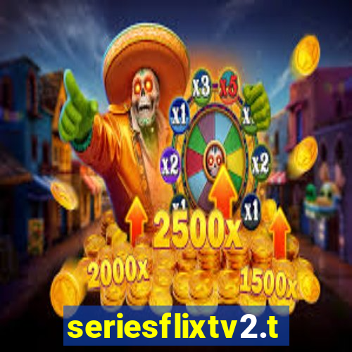 seriesflixtv2.to