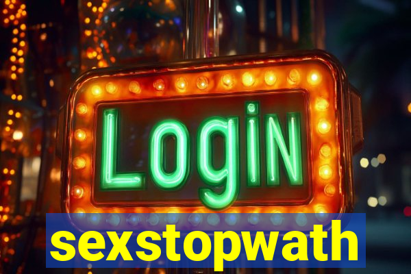 sexstopwath