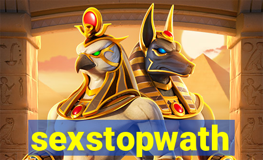 sexstopwath