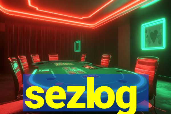 sezlog
