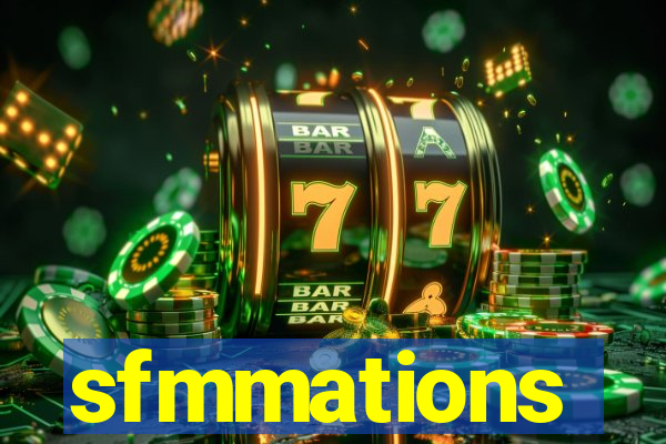 sfmmations
