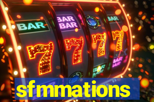 sfmmations