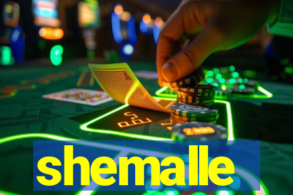 shemalle