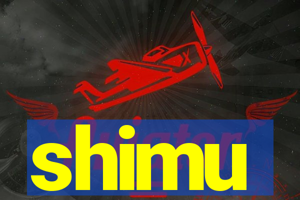 shimu