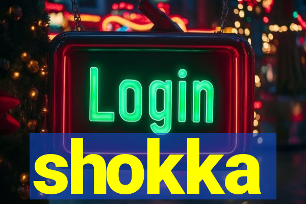 shokka