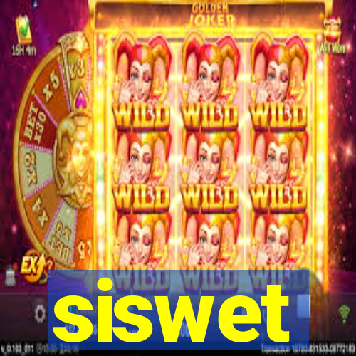 siswet